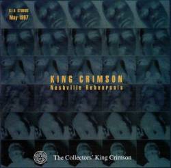 King Crimson : Nashville Rehearsal 1997